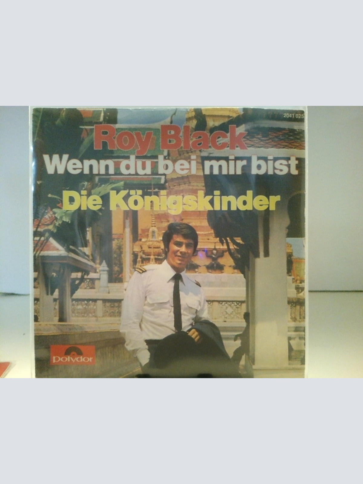 SINGLE / Roy Black – Wenn Du Bei Mir Bist / Die Königskinder