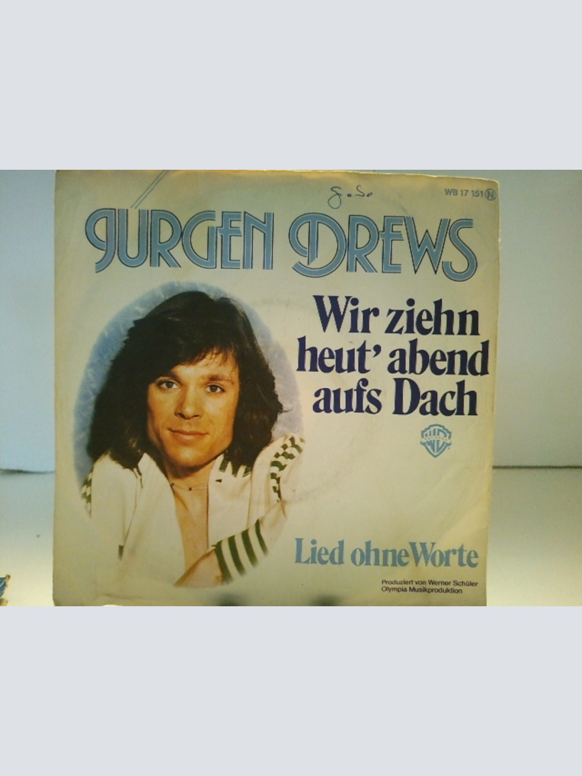 SINGLE / Jürgen Drews – Wir Ziehn Heut' Abend Aufs Dach