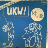 SINGLE / UKW!* – Ich Will!