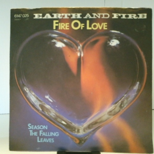 SINGLE / Earth And Fire – Fire Of Love