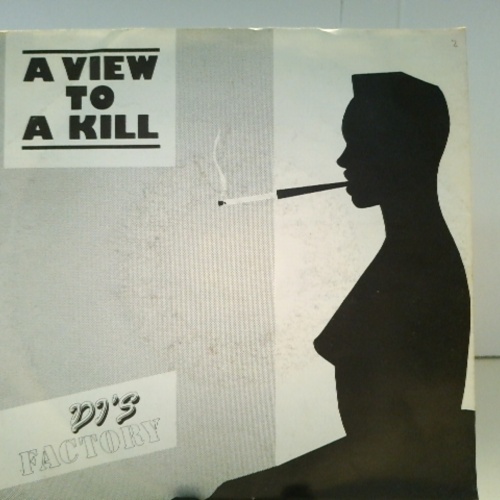 SINGLE / D.J.'s Factory – A View To A Kill