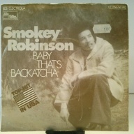 SINGLE / Smokey Robinson – Baby That's Backatcha / Just Passing Through