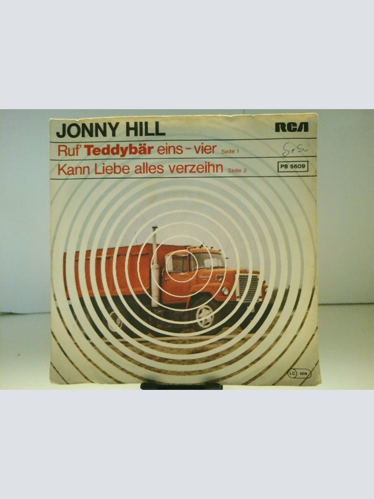 SINGLE / Jonny Hill – Ruf' Teddybär Eins-Vier / Kann Liebe Alles Verzeihn