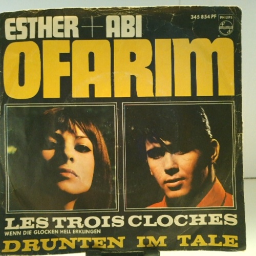 SINGLE / Esther Ofarim / Esther Und Abi Ofarim* – Les Trois Cloches / Drunten Im Tale