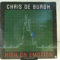 SINGLE / Chris de Burgh – High On Emotion
