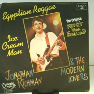SINGLE / Jonathan Richman & The Modern Lovers – Egyptian Reggae / Ice Cream Man