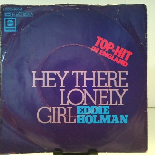 SINGLE / Eddie Holman – Hey There Lonely Girl