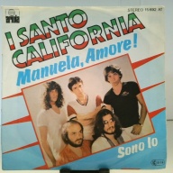 SINGLE / I Santo California – Manuela, Amore !