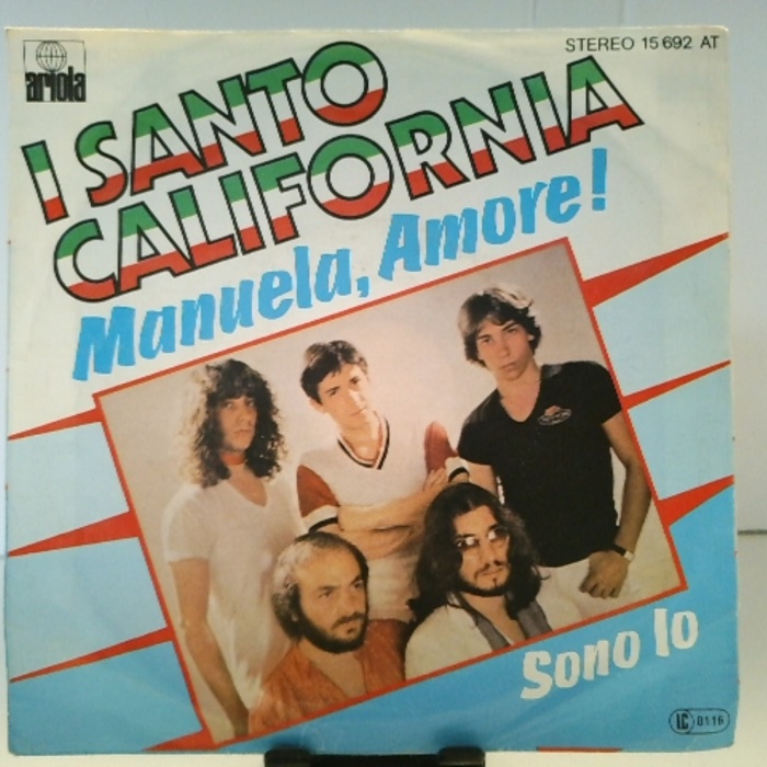 SINGLE / I Santo California – Manuela, Amore !