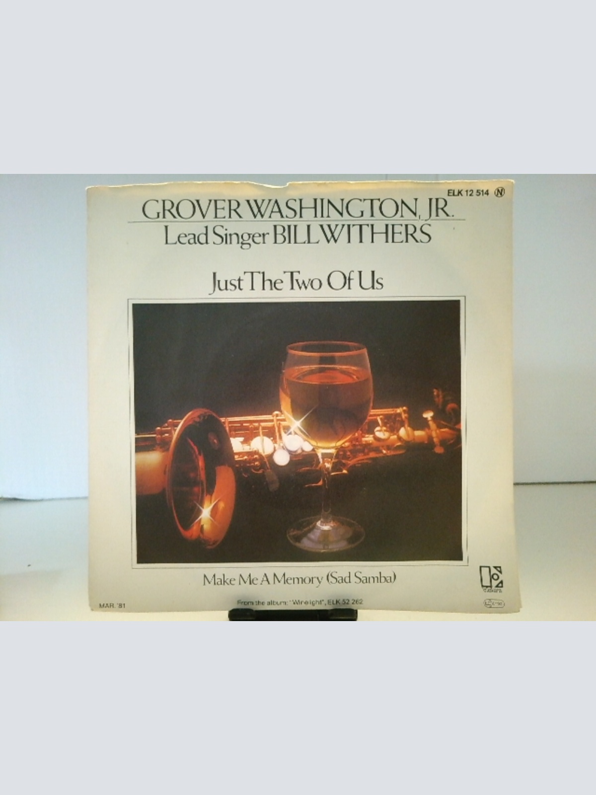 SINGLE / Grover Washington, Jr. and [Lead Singer] Bill Withers – Just The Two Of Us