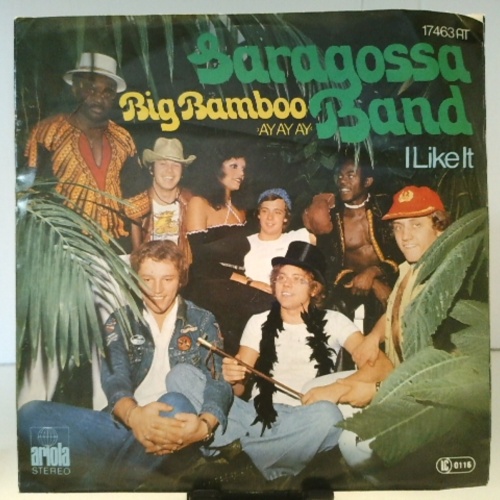 SINGLE / Saragossa Band – Big Bamboo (Ay Ay Ay)