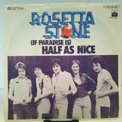 SINGLE / Rosetta Stone (2) – (If Paradise Is) Half As Nice