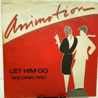 SINGLE / Animotion – Let Him Go