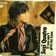 SINGLE / Suzi Quatro – If You Can't Give Me Love