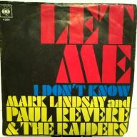 SINGLE / Mark Lindsay and Paul Revere & The Raiders – Let Me