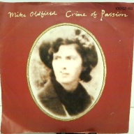 SINGLE / Mike Oldfield – Crime Of Passion