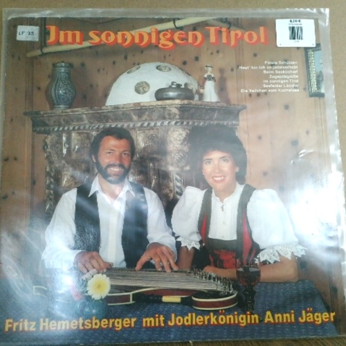 LP / Fritz Hemetsberger, Anni Jäger – Im Sonnigen Tirol