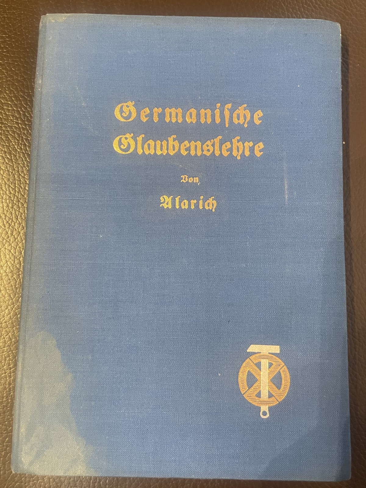 Germanische Glaubenslehre für den Untrricht von Alarich 1928