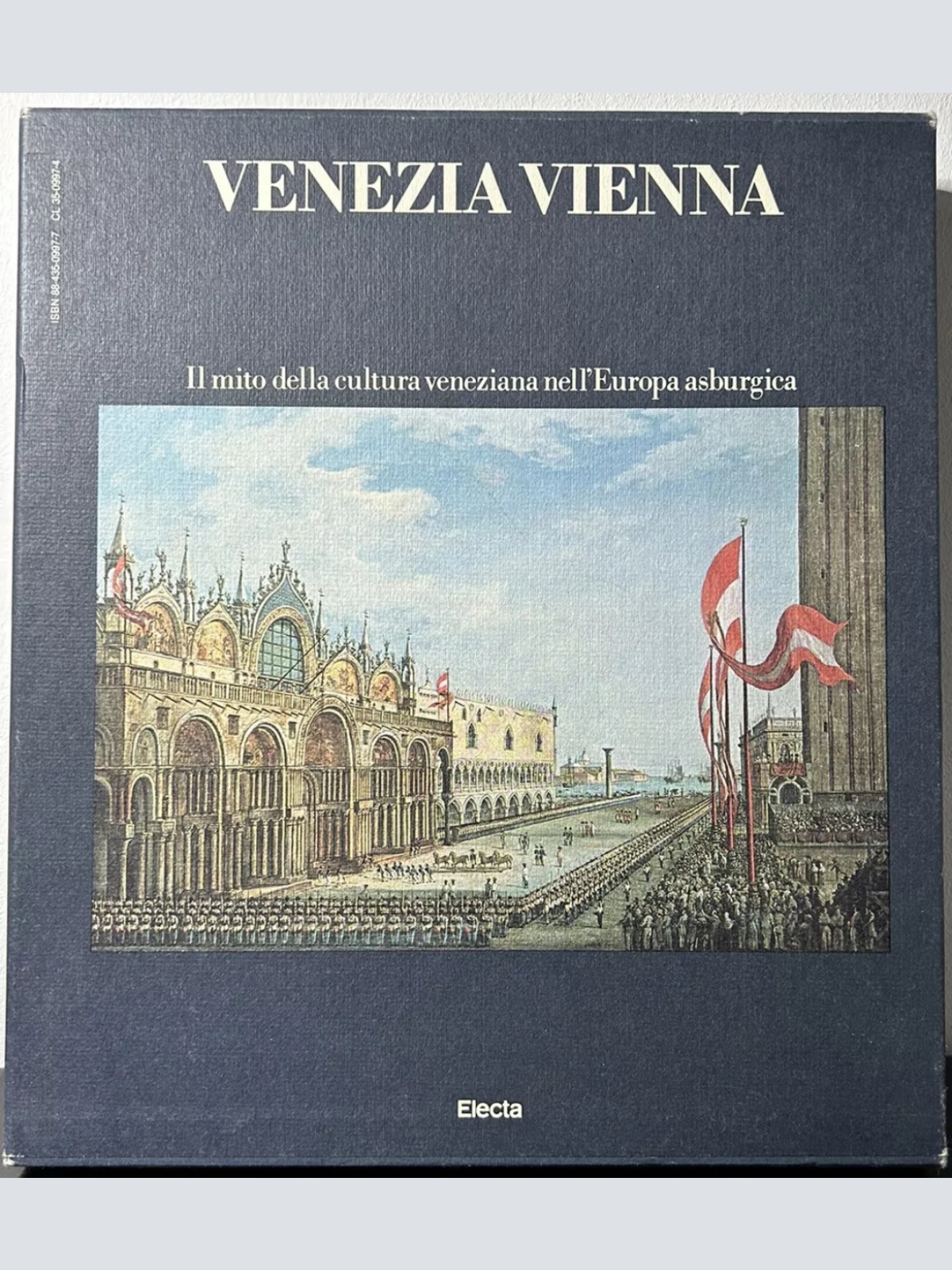 Electa-Buch Venedig Wien: Der Mythos der venezianischen Kultur im habsburgischen Europa 1983