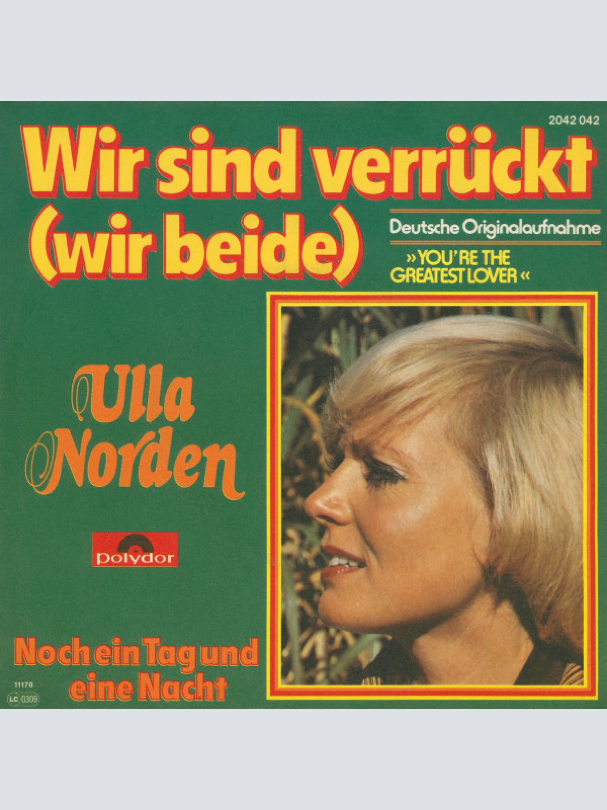 SINGLE / Ulla Norden ‎– Wir Sind Verrückt (Wir Beide)