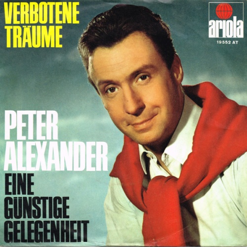 SINGLE / Peter Alexander ‎– Verbotene Träume