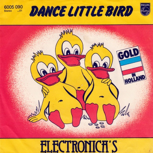 SINGLE / Electronica's* ‎– Dance Little Bird