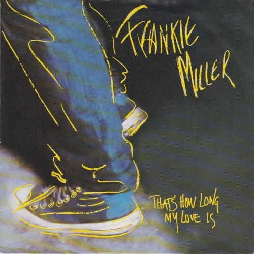 Vinyl / Frankie Miller - That's How Long My Love Is