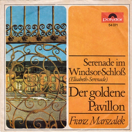 Vinyl / Franz Marszalek - Serenade Im Windsor-Schloß (Elisabeth-Serenade)
