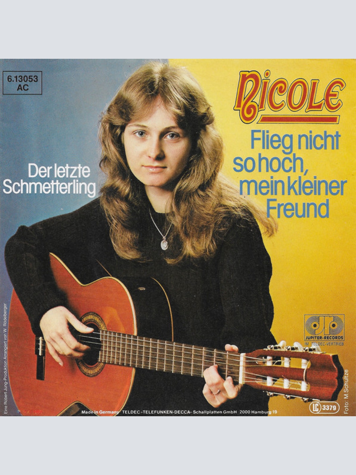 Vinyl / Nicole (2) - Flieg Nicht So Hoch, Mein Kleiner Freund