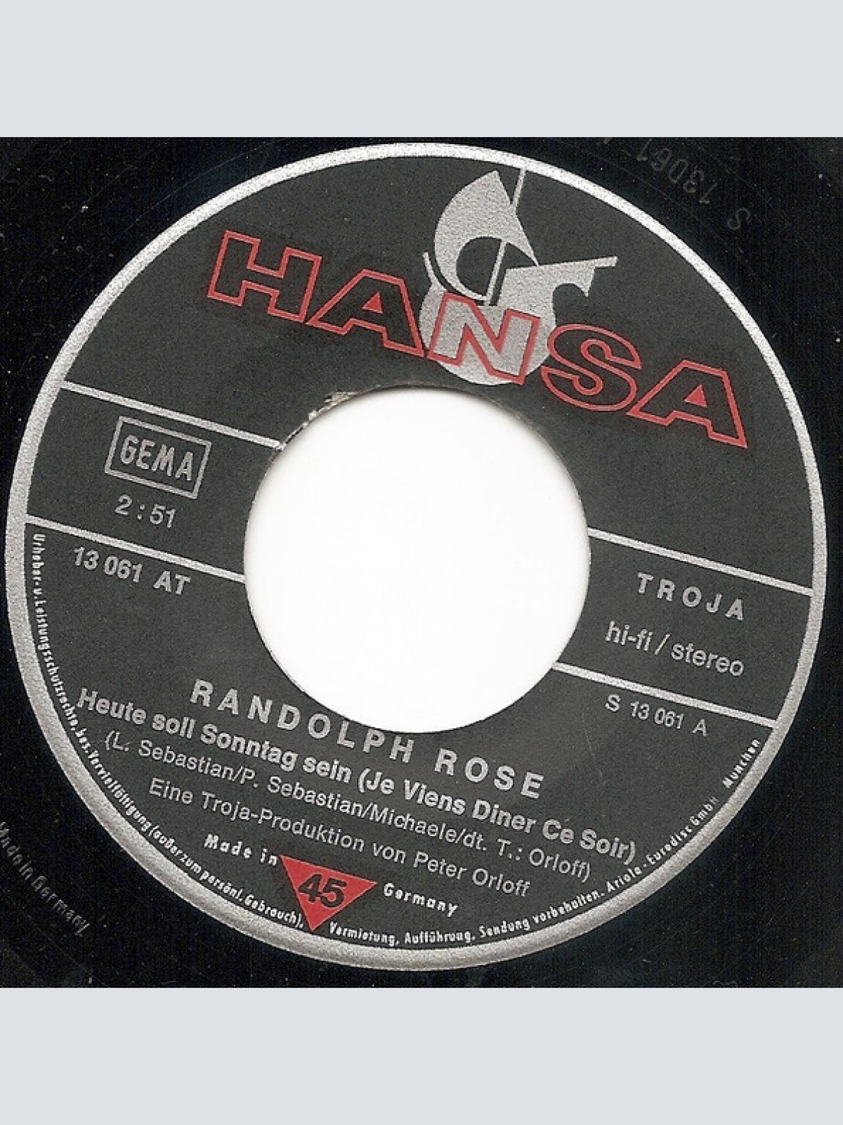 Vinyl / Randolph Rose - Heute Soll Sonntag Sein (Je Viens Diner Ce Soir)