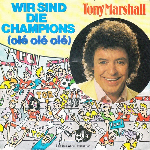 Vinyl / Tony Marshall - Wir Sind Die Champions (Olé Olé Olé)