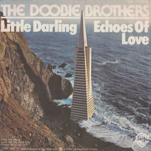 Vinyl / The Doobie Brothers - Little Darling / Echoes Of Love