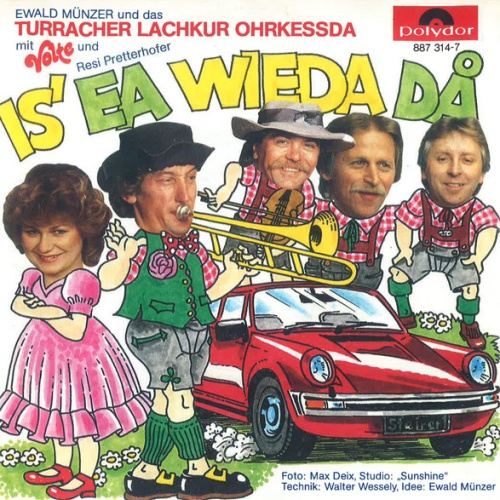 Vinyl / Ewald Münzer und das Turracher Lachkur Ohrkessda mit Volte* und Resi Pretterhofer - Is' ea wieda då