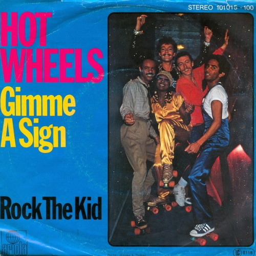 Vinyl / Hot Wheels - Gimme A Sign
