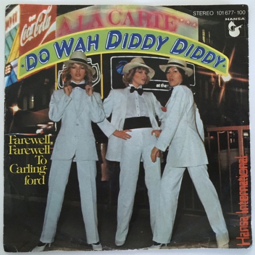 Vinyl / À La Carte - Do Wah Diddy Diddy / Farewell, Farewell To Carlingford