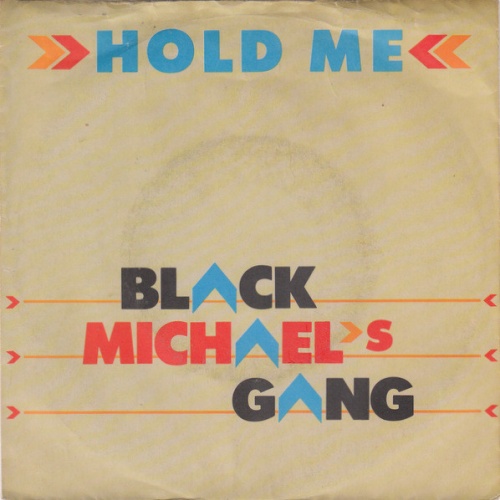 Vinyl / Black Michael's Gang - Hold Me