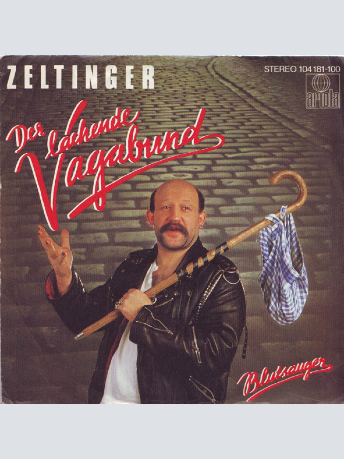 Vinyl / Zeltinger* - Der Lachende Vagabund / Blutsauger