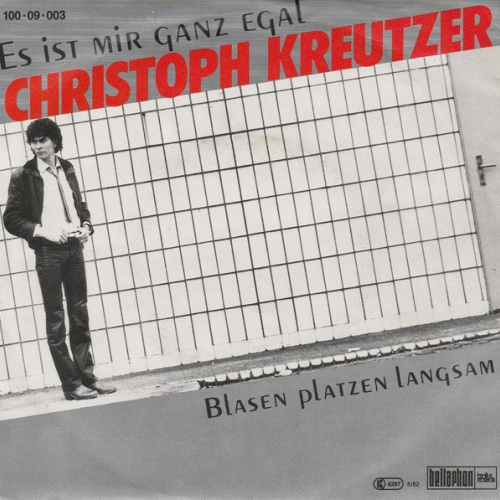 Vinyl / Christoph Kreutzer - Es Ist Mir Ganz Egal