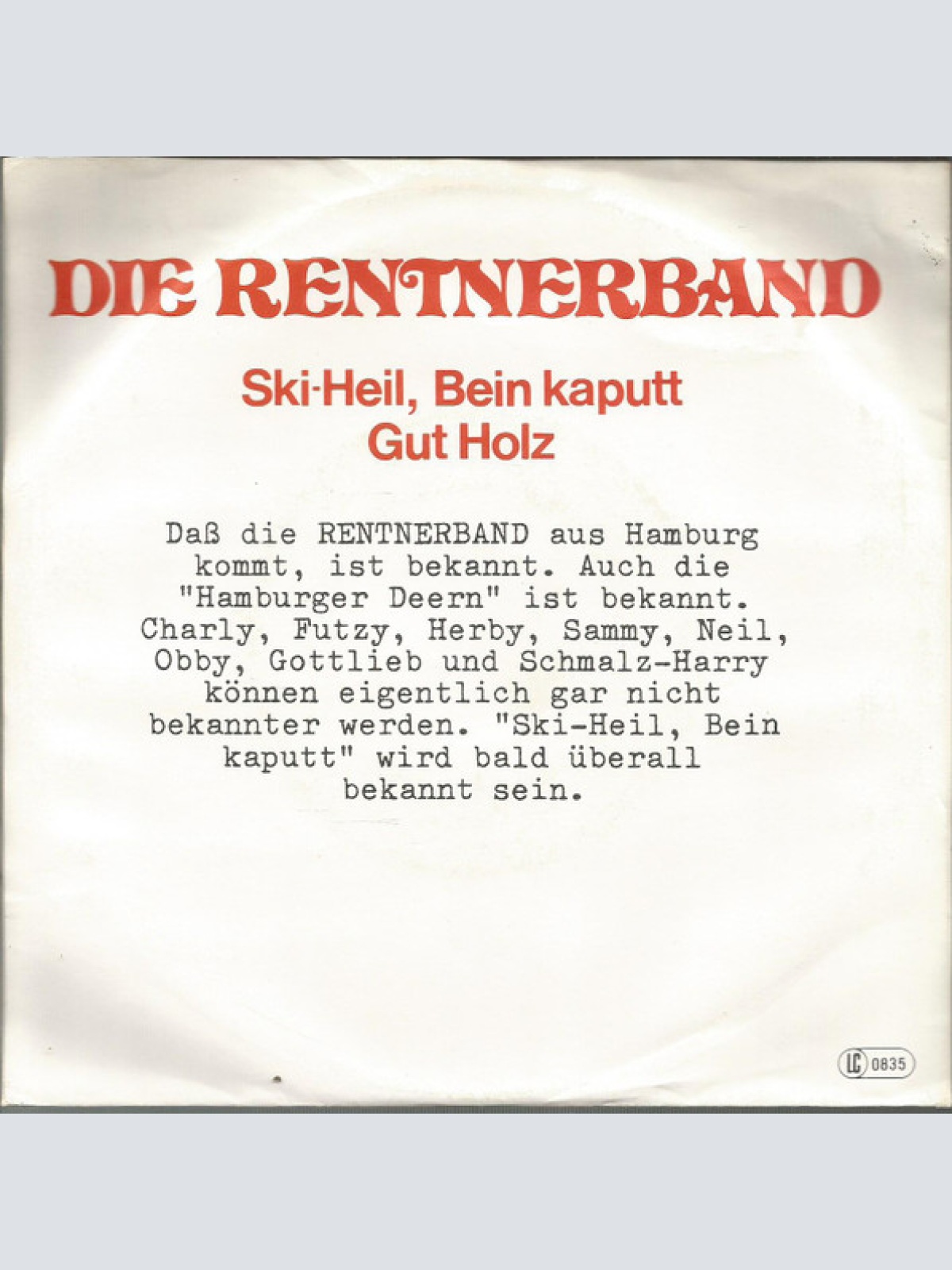 Vinyl / Die Rentnerband* - Ski-Heil, Bein Kaputt / Gut Holz