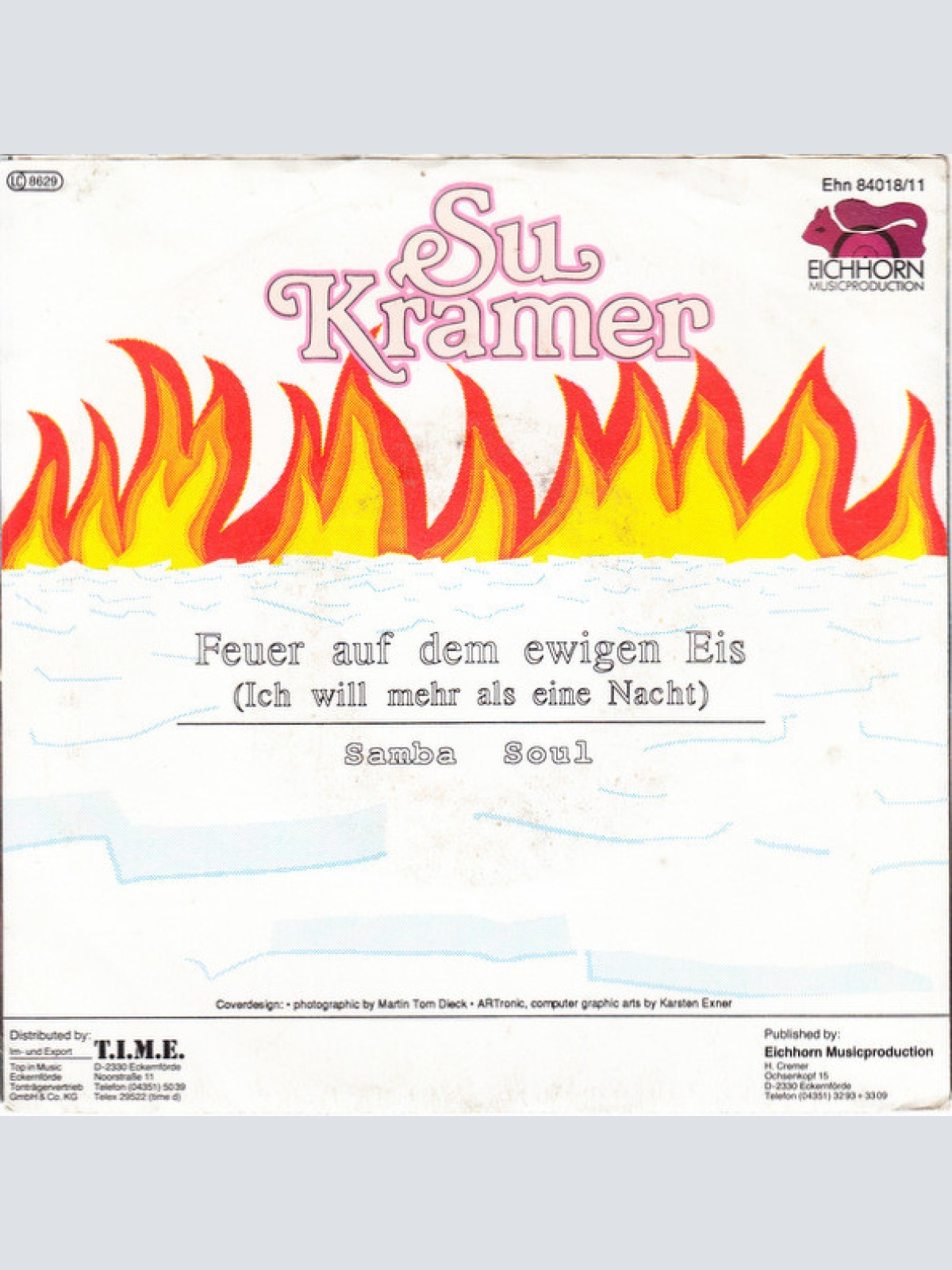 Vinyl / Su Kramer - Feuer Auf Dem Ewigen Eis (Ich Will Mehr Als Eine Nacht)