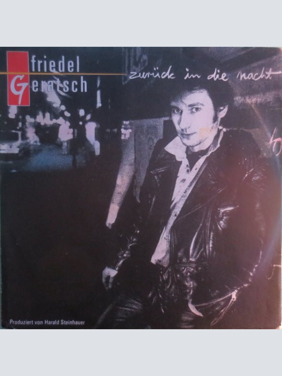 Vinyl / Friedel Geratsch - Zurück In Die Nacht