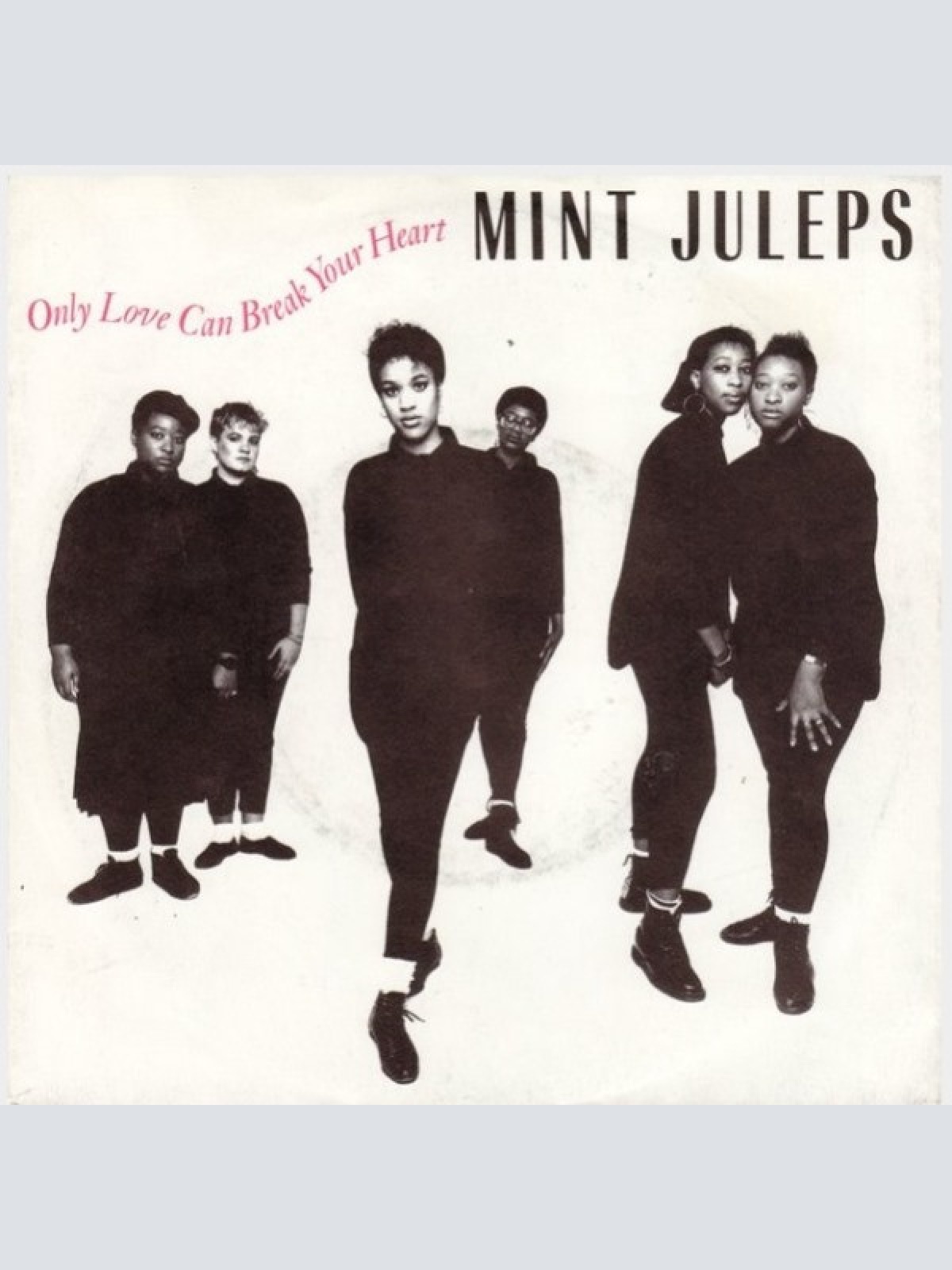 Vinyl / Mint Juleps - Only Love Can Break Your Heart