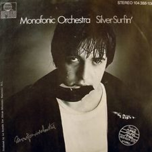 Vinyl / Monofonic Orchestra - Silver Surfin'