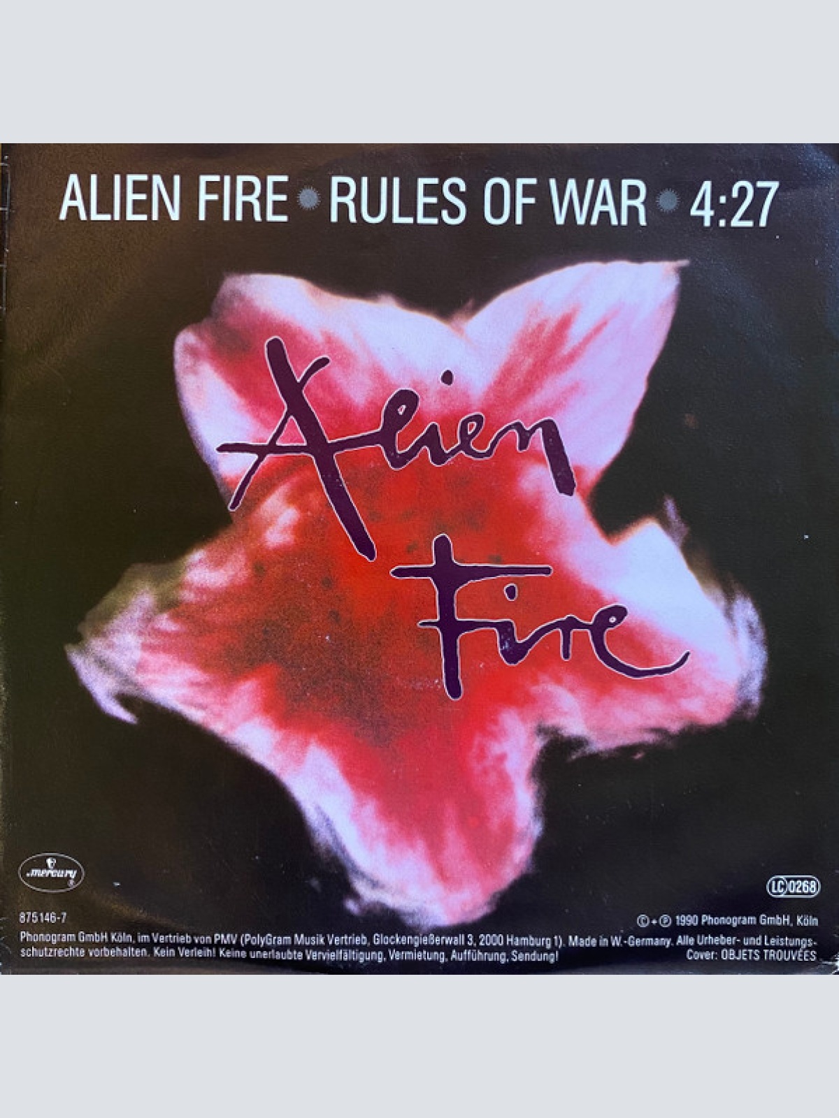 Vinyl / Alien Fire - Rules Of War / Strike A Bargain!