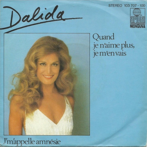 Vinyl / Dalida - Quand Je N'aime Plus, Je M'en Vais