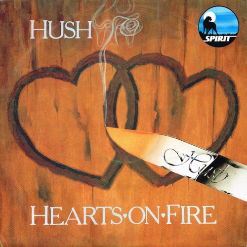 Vinyl / Hush (10) - Hearts On Fire