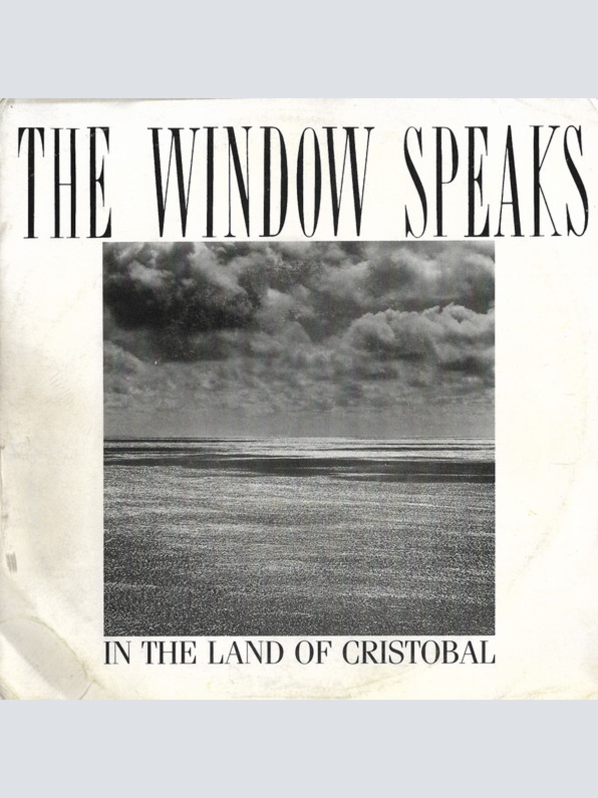 Vinyl / The Window Speaks - In The Land Of Christobal