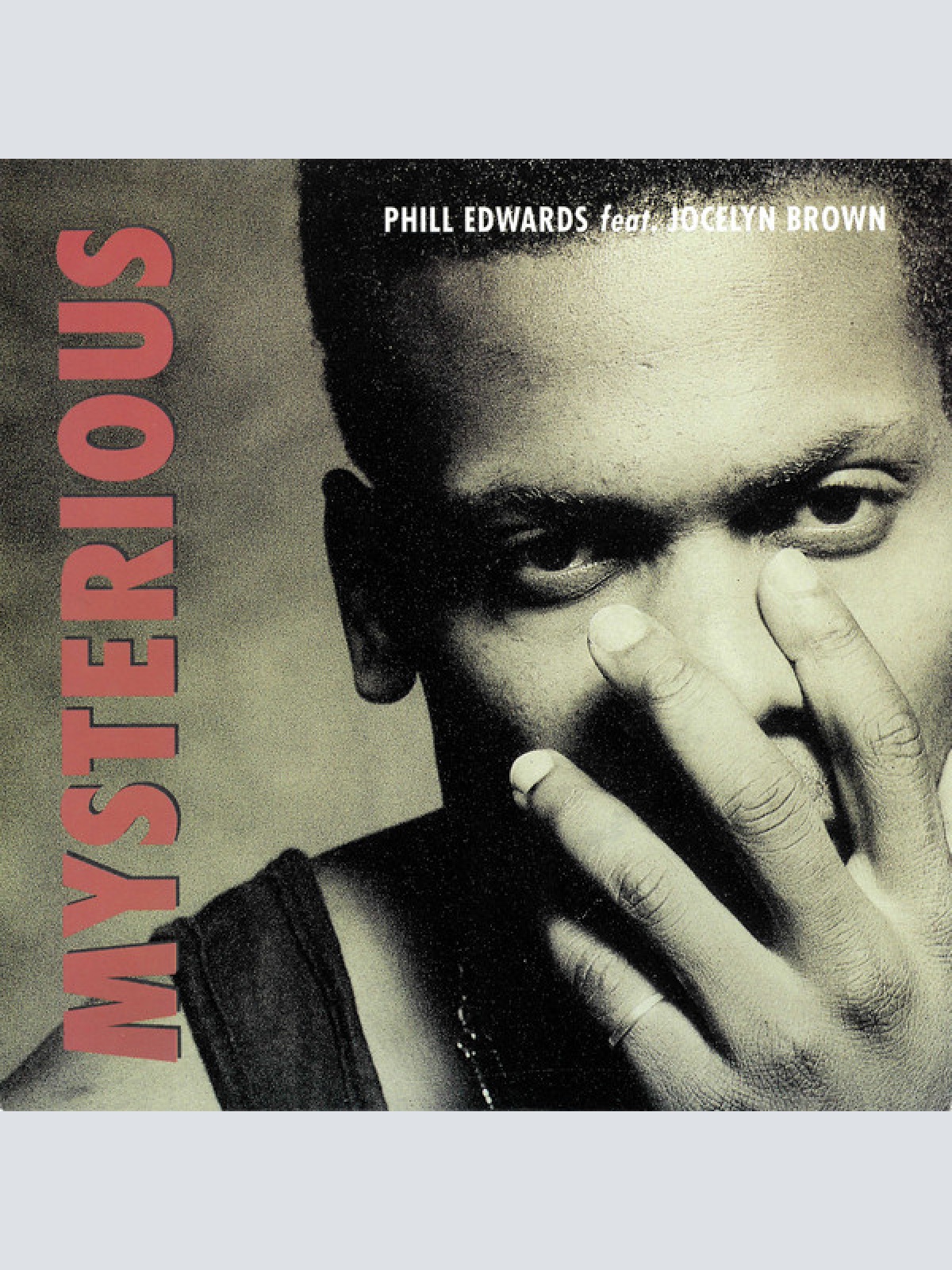 Vinyl / Phill Edwards Feat. Jocelyn Brown - Mysterious