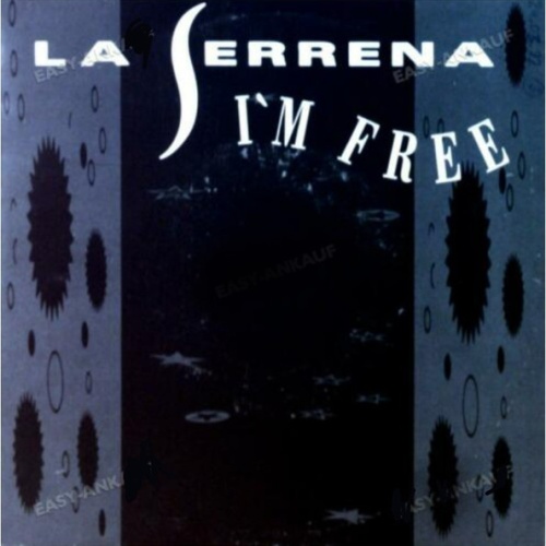 Vinyl / La Serrena - I'm Free (Say After Me)