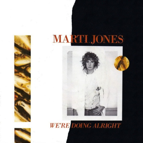 Vinyl / Marti Jones - We're Doing Alright